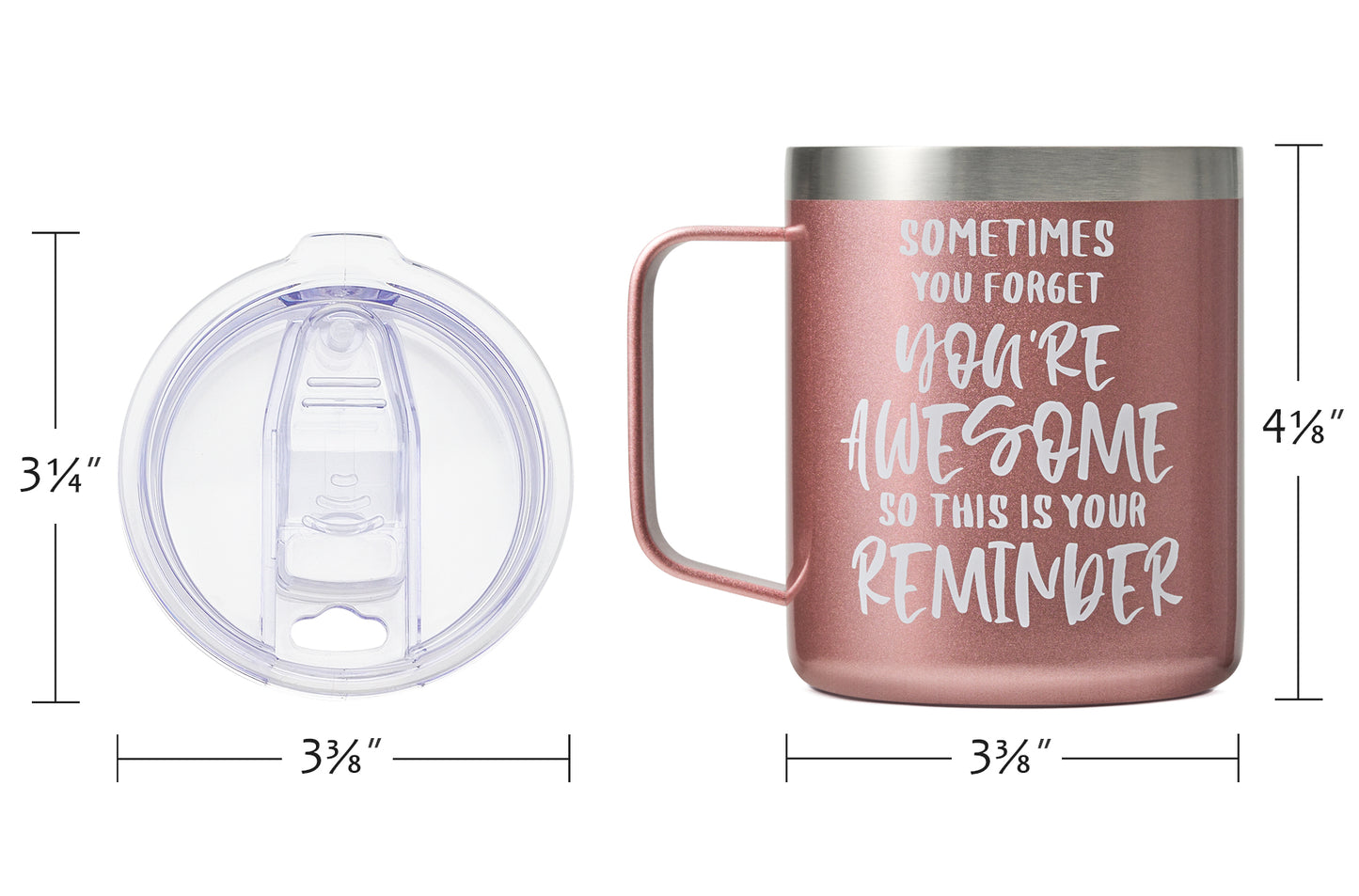 Sometimes You forget You're Awesome -14oz Rose Gold Mug