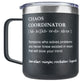 Chaos Coordinator -14oz Black Mug